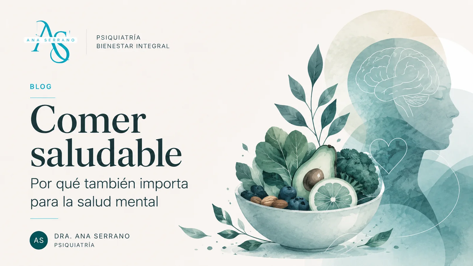 ¿Qué significa realmente comer saludable? · Dra. Ana Serrano